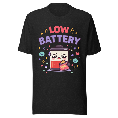 Low Battery Unisex